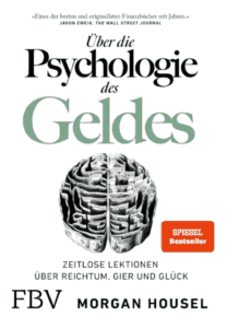 Die Psychologie des Geldes von Morgan Housel