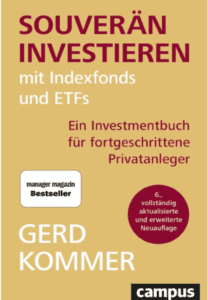 Souverän instieren mit Indexfonds und ETFs von Gerd Kommer